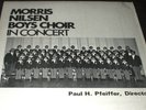 MORRIS NILSEN BOYS CHOIR IN CONCERT LP PRIVATE MN BOYS CHOIR live 1973