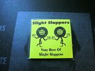 SLIGHT SLAPPERS Very Best RARE Slap A Ham 2