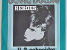 DAVID BOWIE - HEROES / V-2 SCHNEIDER 7