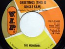 MONITORS 45 Greetings This Is Uncle Sam / Number One In Your VG++ Soul mg1140