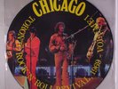 CHICAGO: Toronto Rock 'n' Roll Revival 1969, Vol. 1 LP (UK, pic disc, PVC sleev