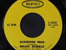MAGIC BUBBLE: Sunshine Man 45 (promo tol, w/ company sleeve) Rock & Pop