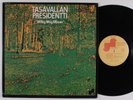 TASAVALLAN PRESIDENTTI Milky Way Moses JANUS LP NM