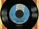 FREDDIE LENNON Thats My Life/Next Time You Feel Important 45 Jerden DAD OF JOHN