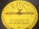 Sun 78 RPM The Miller Sisters 230 You Can Tell Me E/E+