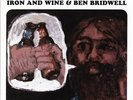 Sing Into My Mouth [LP] * by Iron and Wine/Ben Bridwell.