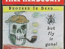Thee Headcoats  ?– Brother Is Dead... But Fly Is Gone - 33 RpM Vinyl LP  - Punk
