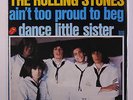 ROLLING STONES: Ain't Too Proud To Beg / Dance Little Sister 45 (France, textur