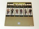 The TURTLES You Baby Let Me Be White Whale WW-112 Mono Vinyl LP Record Album