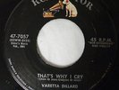 Varetta Dillard That's Why I Cry/Undecided RCA 47-7057..1957.. VG+