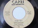 CAM CAMERON-THEY SAY /I'M A LONELY MAN ON CAPRI PRIVATE NORTHERN 45