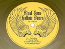 RIVAL SONS 'HOLLOW BONES' FIRST PRESS GOLD VINYL PLUS AUTOGRAPH - VERY LIMITED