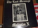 LP RECORD ALBUM SET OF 2 MALCOLM X THE LAST MESSAGE VINYL RECORDS