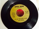 EULA COOPER - LET OUR LOVE GROW HIGHER - SUPER SOUND - NORTHERN SOUL