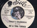 IKE & TINA TURNER R&B Soul 45 Sue #768 Tina’s Dilemma b/w I Idolize You