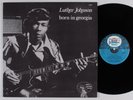 LUTHER JOHNSON Born In Georgia BLACK & BLUE LP VG+ france