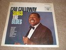 Cab Calloway LP Sings The Blues SEALED