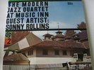 THE MODERN JAZZ QUARTET - At Music Inn MFSL VINYL LP MFSL 1-228 SONNY ROLLINS