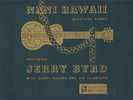 JERRY BYRD Steel Guitar & DANNY KUAANA Nani HAWAII, 4x 78 Album