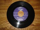 RITCHIE WEEMS 45 on SPOT---Wild in The Night & Mine all Mine---Garage...Hear it