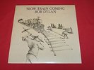 Bob Dylan ?/ Slow Train Coming / 25AP 1610 / JAPAN LP