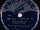 HEAR Jazz 78 rpm MILES DAVIS My Old Flame PRESTIGE 766 art blakey, sonny rollins