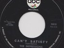 THE IMPRESSIONS - CANT SATISFY - THIS MUST END