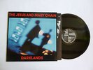 THE JESUS AND MARY CHAIN   DARKLANDS   BYN11   NEAR MINT ORIG' 1987 VINYL LP