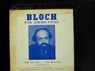 Erest Bloch - Five Jewish Pieces 10