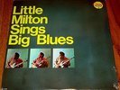 LITTLE MILTON SINGS BIG BLUES LP STILL FACTORY SEALED   1987