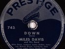 HEAR Jazz 78 rpm MILES DAVIS Down b/w Whispering PRESTIGE 742 sonny rollins