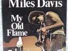SEALED Miles Davis - My Old Flame LP MINT Jazz Post Bop Charlie Parker