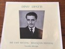 Dino Lipatti His Last Recital Columbia 33CX 1499 Lp NM