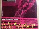 CHARLIE PARKER PLAYS COLE PORTER-1957 VERVE-CLEF-YELLOW LBL-DG- VG++/VG++