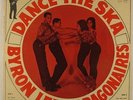 Byron Lee & The Dragonaires - Dance The Ska LP - BMN