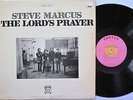 STEVE MARCUS LP, THE LORDS PRAYER (VORTEX US Issue EX/EX)