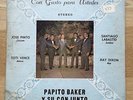 PAPITO BAKER - Con Gusto Para Ustedes TABOGA Lp RARE PANAMA Jazz
