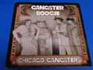 CHICAGO GANGSTERS  Gangster Boogie GOLD PLATE 1011 Org 1975 SOUL LP NM Vinyl