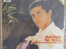 PAULINHO DA VIOLA Fui um Rio... BRAZIL 197O LP BOSSA NOVA JAZZ SAMBA GROOVE