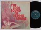 PEPPER ADAMS The Cool Sound Of Pepper Adams REGENT LP mono