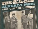 The Klan - Already Mine / Stop Little Girl (Vinyl-Single 1967) 