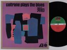 JOHN COLTRANE Coltrane Plays The Blues ATLANTIC LP VG++