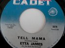 Original Pressing ...Etta James .. Tell Mama/I'd Rather Go Blind .. Ex/VG++