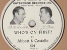 COMEDY 78 : ABBOTT AND COSTELLO ON ENTERPRISE RECORDS 501 - WHO'S ON FIRST