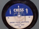 Howlin' Wolf Smoke Stack Lightning & You Can't Be Beat Chess 78 RPM