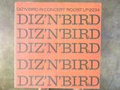 DIZZY GILLESPIE & CHARLIE PARKER - DIZ 'N' BIRD  ORIGINAL ROOST PRESSING