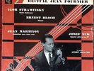 VEGA C 30 A 32 /  STRAVINSKY - BLOCH - MARTINON - SUK / RECITAL JEAN FOURNIER