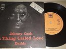 JOHNNY CASH A THING CALLED LOVE RARE ISRAELI 7