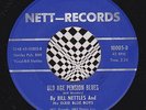BILL NETTLES & DIXIE BLUE BOYS 45 RPM NETT 10005 - Old Age Pension Blues