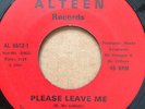 Northern Soul (Chicago) DRAKE & EN-SOLIDS/PLEASE LEAVE ME (ALTEEN 45 VG)